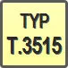 Piktogram - Typ: T.3515